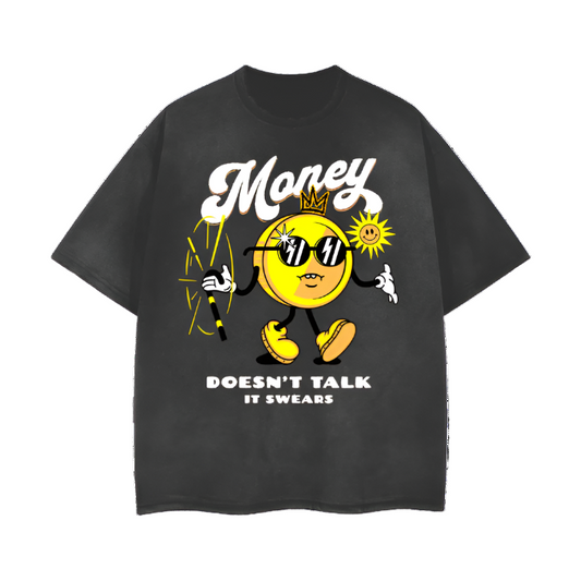 Money swears shirt.