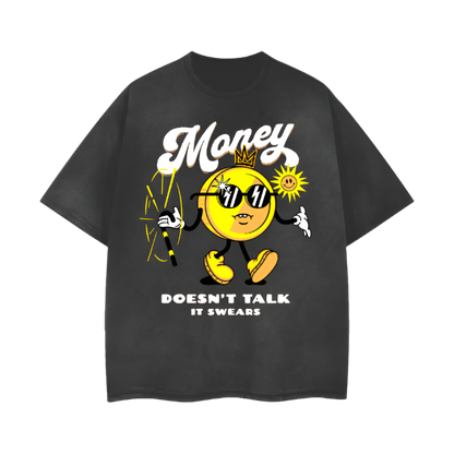 Money swears shirt.