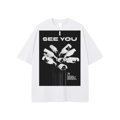 I See You T-shirt